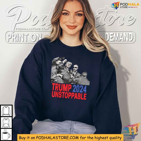 Trump Shooting TShirt, Unstoppable 2024 Campaign, Rally Incident Design