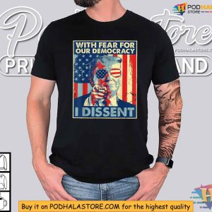 With Fear For Our Democracy I Dissent Trump 2024 Election Shirt 2