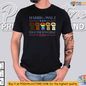 2024 Harris Walz TShirt Together We Rise Design LGBT Support Shirt 2