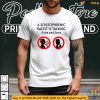 A Schizophrenic Racist Is Talking Listen And Learn Shirt, Political Message Tee