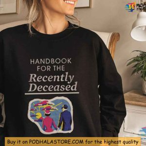 Beetlejuice Sweatshirt Handbook for the Recently Deceased 90s Nostalgia Tee 2
