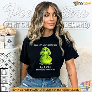 Discover Your Spirit Animal Glonk Shirt Funny Existential Humor Tee 3