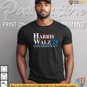 Harris Walz Tshirt Kamala Harris Tim Walz 2024 Save Democracy Campaign 2