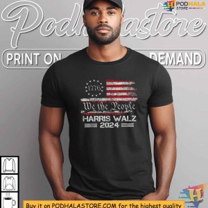 Harris Walz Tshirt We The People 2024 Election Support Shirt 2