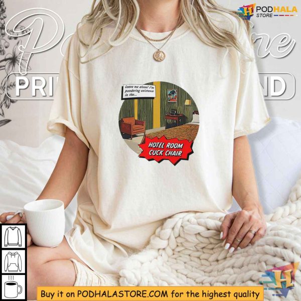 Hotel Room Parody T-Shirt, Pop-Art Cuck Chair Graphic Tee