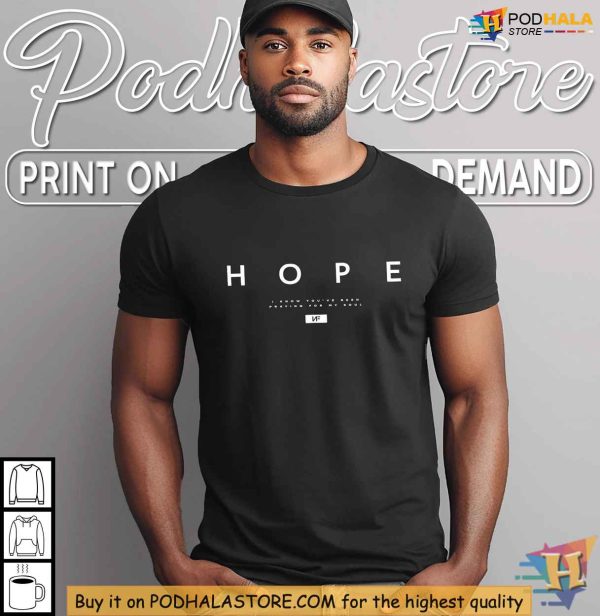 I Know You’ve Been Praying for My Soul T Shirt, NF Hope Lyrics Tee