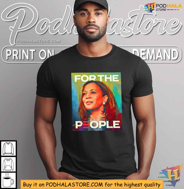 Kamala Harris 2024 Election Shirt, For All People Vice President Apparel