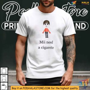 Nintendo Parody Shirt Mii Need A Cigarette T Shirt Satirical Graphic Tee 2