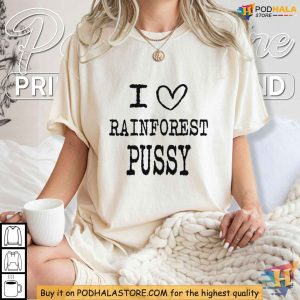 Rainforest Pussy Shirt Eco Friendly Humor Tee Wild Statement Apparel 4