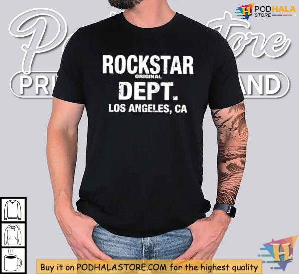 Rockstar Dept Original Los Angeles CA Shirt, Authentic Rockstar Apparel