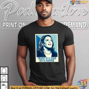 Trump Is A Scab Shirt Kamala Harris 2024 Campaign Apparel Political Statement Tee 2