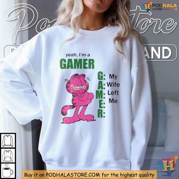 Yeah I’m a Gamer My Wife Left Me Shirt, Garfield Gaming Humor Apparel