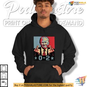 0 2 Trump Satirical Shirt Anti Trump Election Humor Bold Political Tee 3