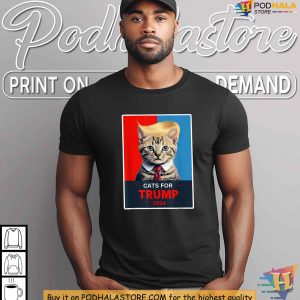 Cats for Trump Shirt Trump 2024 Election Apparel Funny Political Humor Tee 4