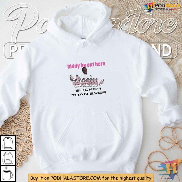 Diddy Shirt, Slicker Than Ever Baby Oil 2024 Fan Apparel, Sean Combs Satire