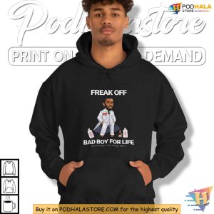 Freak Off Diddy Shirt Bad Boy For Life Humor Tee P Diddy Graphic Design 3