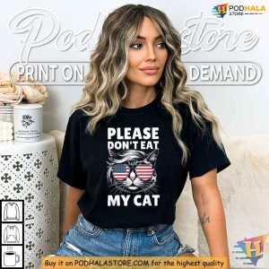 Funny Trump Cat Shirt Dont Eat My Cat Patriotic Humor Animal Lover Tee 3
