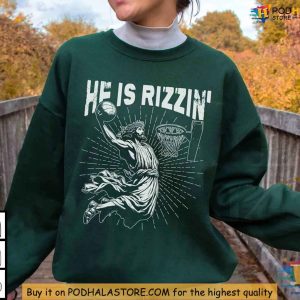 He Is Rizzin Jesus Dunk Shirt Funny Easter Humor Tee Christian Apparel 3