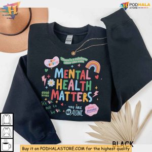 Inspirational Mental Health Matters Sweatshirt, Cozy Positive Vibes Clothing