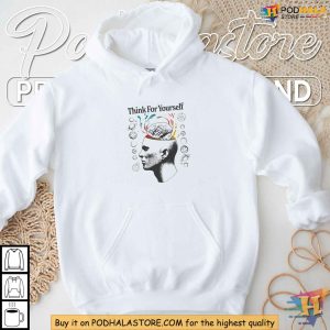 Joe Bartolozzi Merch Think For Yourself Shirt Independent Thinking Tee 3