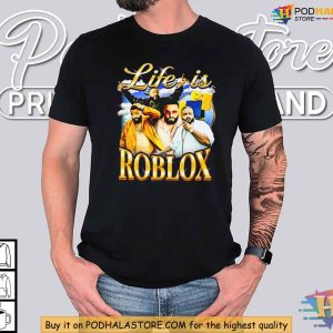 Life is Roblox Shirt Unique Roblox Themed Apparel for Gamers 2