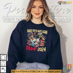 Make Pets Safe Again Trump 2024 Shirt Patriotic Pet Lovers Apparel 2