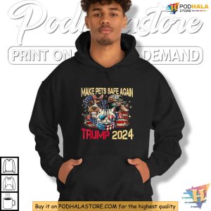 Make Pets Safe Again Trump 2024 Shirt Patriotic Pet Lovers Apparel 3