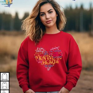 Mental Health Matters Shirt Self Care Awareness Sweatshirt Affirmation Apparel 2