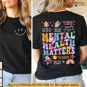 Mental Health Matters Sweatshirt, Uplifting Positive Message Clothing for Women