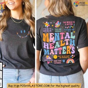 Mental Health Matters Sweatshirt Uplifting Positive Message Clothing for Women 3