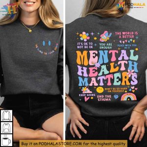 Mental Health Matters Sweatshirt Uplifting Women's Fashion Encourage Awareness 3
