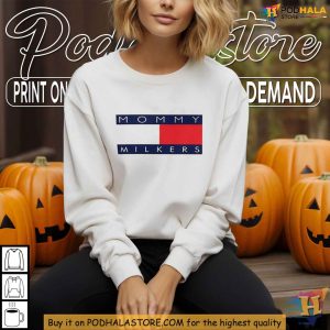 Mommy Milkers Meme Shirt Funny Tommy Hilfiger Parody Fashion Top 2