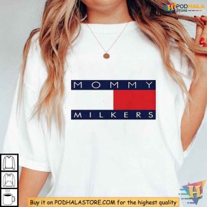 Mommy Milkers Meme Shirt Funny Tommy Hilfiger Parody Fashion Top 4