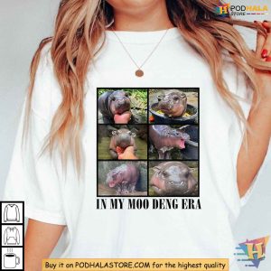 Moo Deng Era Shirt Hippo Meme Design for Cute Animal Lovers and Meme Fans 3