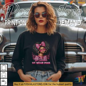 October Breast Cancer Awareness Shirt Support Black Women and Pink Ribbon 3