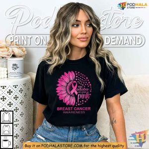 October We Wear Pink Sunflower Breast Cancer Awareness Shirt Show Support Tee 2