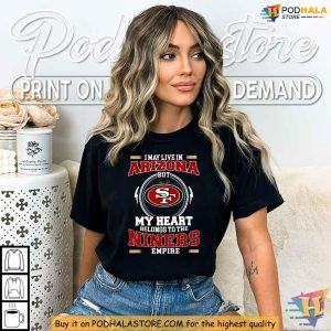 San Francisco with Love Arizona Shirt For Niners Empire Fans in Arizona 1