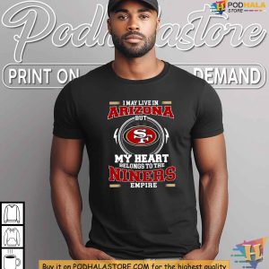 San Francisco with Love Arizona Shirt For Niners Empire Fans in Arizona 4