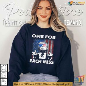 Trump One For Each Miss Shirt Defiant Political Satire Apparel 3
