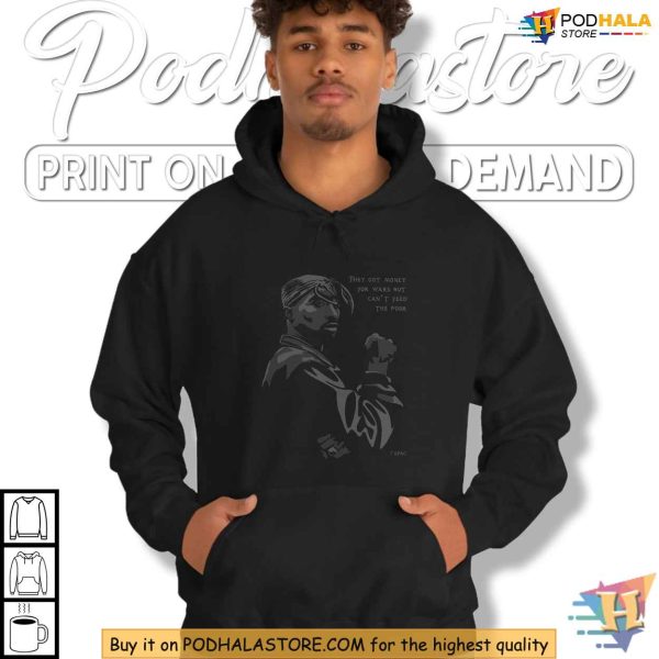 Tupac Shirt, Graphic Tee with Social Justice Quote, Rap Legend Apparel