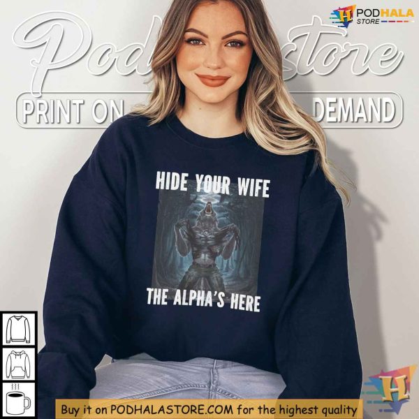 Werewolf Ripping Shirt, Hide Your Wife Meme, Funny Werewolf Clothing