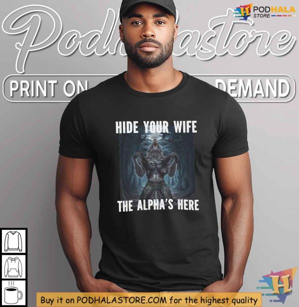 Werewolf Ripping Shirt, Hide Your Wife Meme, Funny Werewolf Clothing