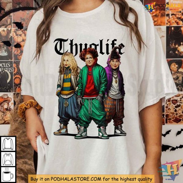 Women Hocus Pocus Shirt, Sanderson Sisters Thug Life Witch Tee, Halloween Gift Ideas