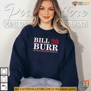 Bill Burr Cruise Ships Campaign Shirt Satirical Political Comedy Merch 4