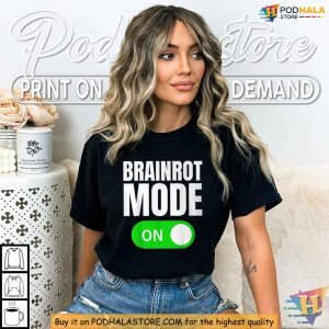 Brainrot Shirts Social Media Humor Tee, Digital Meme Design for Internet Fans