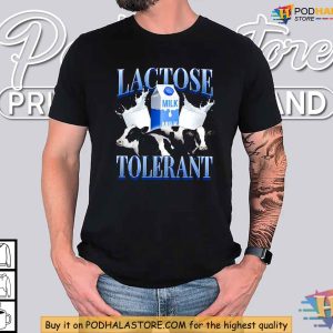 Celebrate Dairy with Lactose Tolerant Shirt Perfect for Milk Lovers and Fans 3