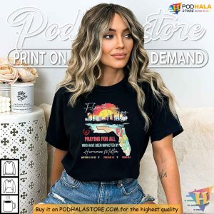 Florida Strong Shirt, Praying for Hurricane Milton Victims Religious Support Tee