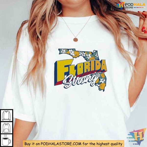 Florida Strong Shirt, Show Resilience for Hurricane Milton Recovery Efforts