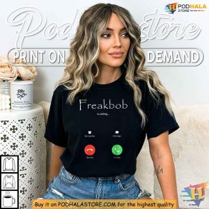 Freakbob Is Calling Sweatshirt Funny Graphic Tech Style Apparel for Men and Women 3