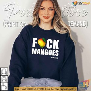 Fuck Mango Jersey Shirt Bold Sullivan King Humor Apparel for Statement Lovers 3